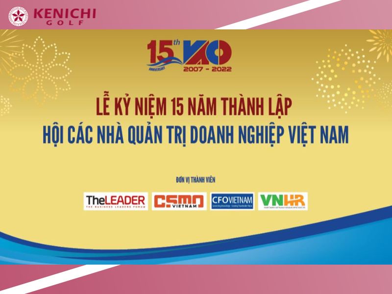 Kỷ niệm 15 năm thành lập Hội các nhà quản trị doanh nghiệp Việt Nam