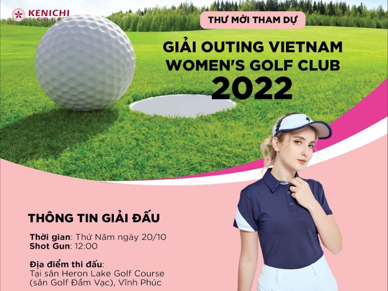 OUTING VIET NAM 2022 WOMEN’S GOLF - Giải golf được chờ đón nhất trong tháng 10/2022